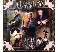The Del McCoury Band - Del And The Boys