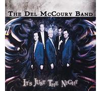The Del Mccoury Band - It's Just The Night