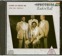 The Del Vikings - Come Go With Me