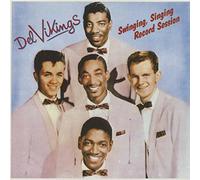 The Del Vikings - Swinging, Singing Record Session