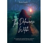 The Delaware Witch