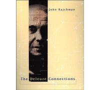 The Deleuze Connections (The MIT Press)