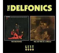 Delfonics – The Delfonics / Tell Me This Is A Dream