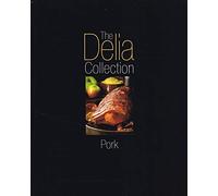 The Delia Collection: Pork