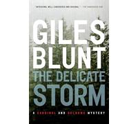 The Delicate Storm