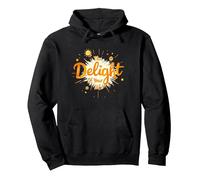 The Delight Of Your Life: Sunny Positive Affirmation Pullover Hoodie, Adult Unisex, Black, S