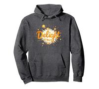 The Delight Of Your Life: Sunny Positive Affirmation Pullover Hoodie, Adult Unisex, Dark Heather Grey, S