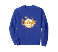 The Delight Of Your Life: Sunny Positive Affirmation Sweatshirt, Adult Unisex, Royal Blue, S