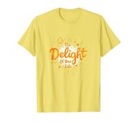 The Delight of Your Life: Sunny Positive Affirmation T-Shirt, Men, Lemon, L