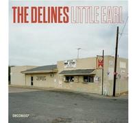 The Delines - Little Earl [7" VINYL]