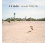 The Delines - Mr. Luck & Ms. Doom [VINYL]