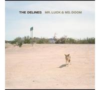 The Delines - Mr. Luck & Ms. Doom [VINYL]
