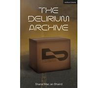 The Delirium Archive