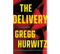 The Delivery : A Novella