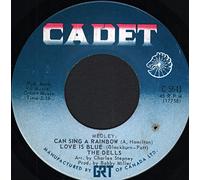 The Dells - I Can Sing A Rainbow/Love Is Blue