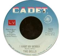 The Dells - I Want My Momma / Always Together - Dells 7" 45