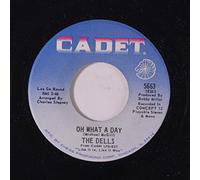 The Dells - oh what a day 45 rpm single