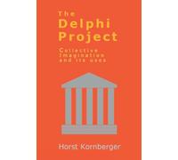 The Delphi Project: Collective imagination and its uses