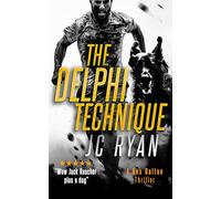 The Delphi Technique: A Rex Dalton Thriller: 10