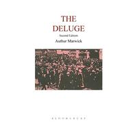 The Deluge: British Society and the First World War