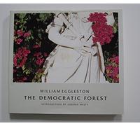 The Democratic Forest