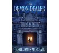 The Demon Dealer: A Horror Novel