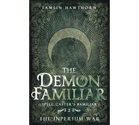 The Demon Familiar (Spell Caster's Familiar)