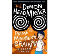 The Demon Headmaster and the Prime Minister's Brain – Oxford University Press