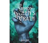 The Demon Queen's Wrath (The Demons of Valenmae)