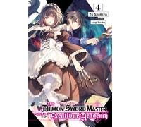 The Demon Sword Master of Excalibur Academy, Vol. 4 (light novel)