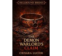 The Demon Warlord's Claim (Hellbound Brides)