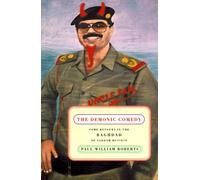 The Demonic Comedy: Some Detours in the Baghdad of Saddam Hussein