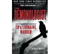 The Demonologist: The Extraordinary Career of Ed and Lo - Paperback NEW Brittle,