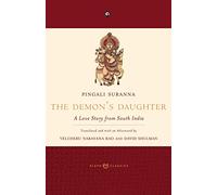The Demon's Daughter: A Love Story From South India