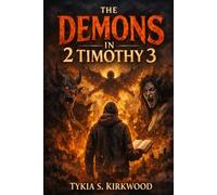 The Demons in 2 Timothy 3