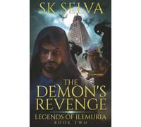 The Demon's Revenge: 2 (Legends of Ilemuria)