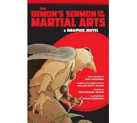 The Demon's Sermon on the Martial Arts: A Graphic Novel