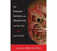 The Demon's Sermon on the Martial Arts: and Other Tales