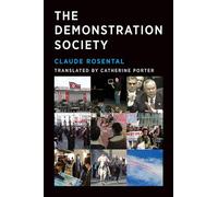 The Demonstration Society (Infrastructures)