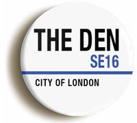 The Den Millwall London SE17 Road Sign Button Badge (1inch / 25mm diameter)