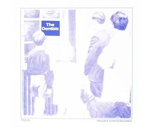 The Dentists - Strawberries Are Growing in My Garden [New 7" Vinyl]