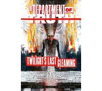 The Department of Truth Volume 6: Twilight's last Gleaming : Twilight's Last Gleaming