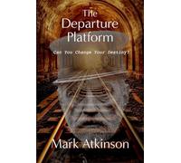 The Departure Platform: Can You Change Your Fate? (The Dark Side)