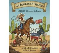 The Deplorable Pilgrims