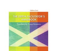 The Depth Facilitator's Handbook