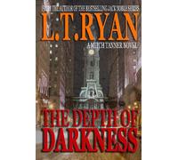 The Depth of Darkness: Volume 1 (Mitch Tanner)
