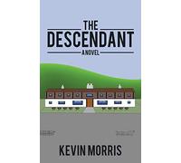 The Descendant: A novel
