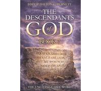 The Descendants of God Book 7: The Unchangeable Word.: 2