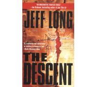 The Descent by Long, Jeff (2001) Mass Market Paperback
