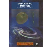 The Describing Motion: The Physical World